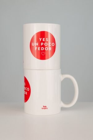 Taza Yes un poco Fedor